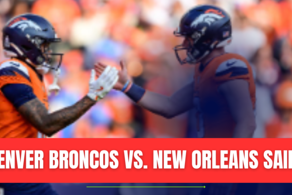 denver broncos vs new orleans saints